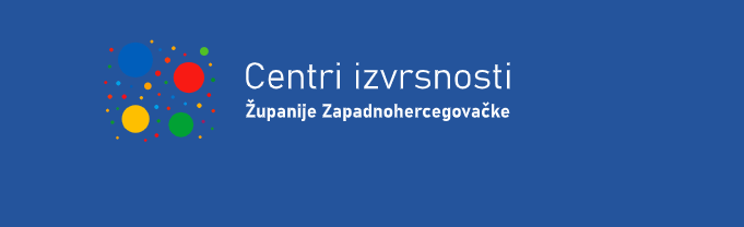 Obavijest o početku rada Centara izvrsnosti Županije Zapadnohercegovačke